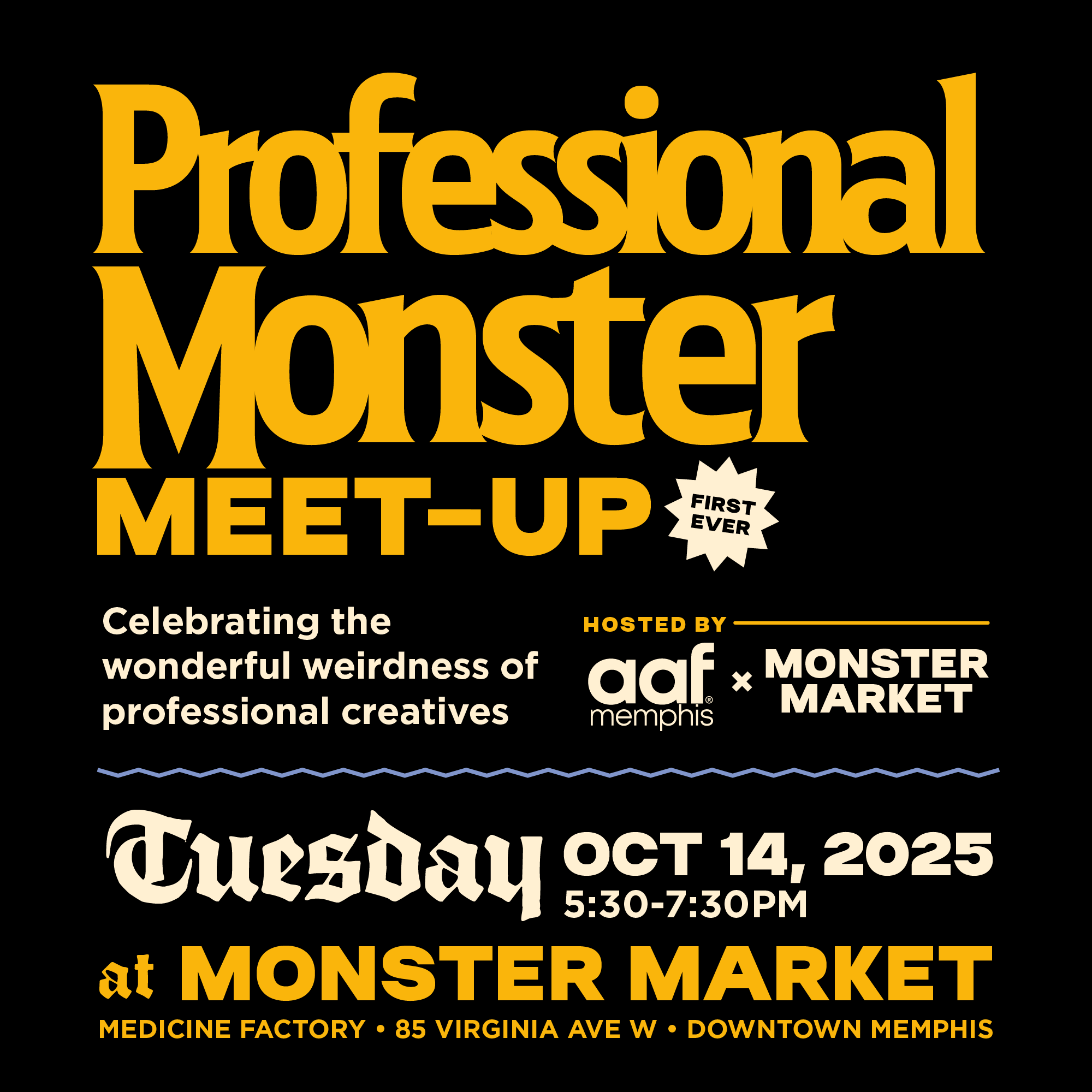 Professional Monster Meetup