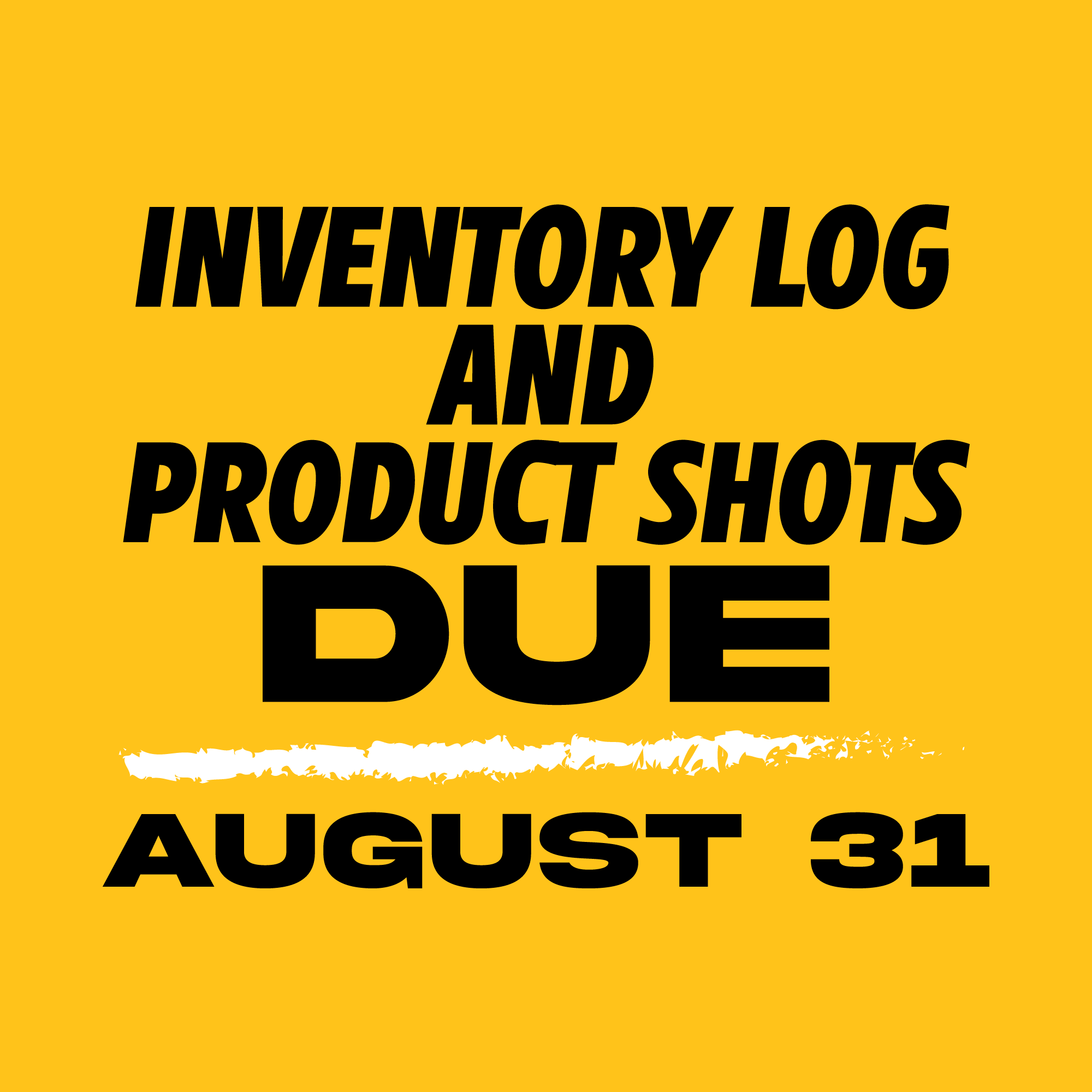 Inventory Log + Photos Due