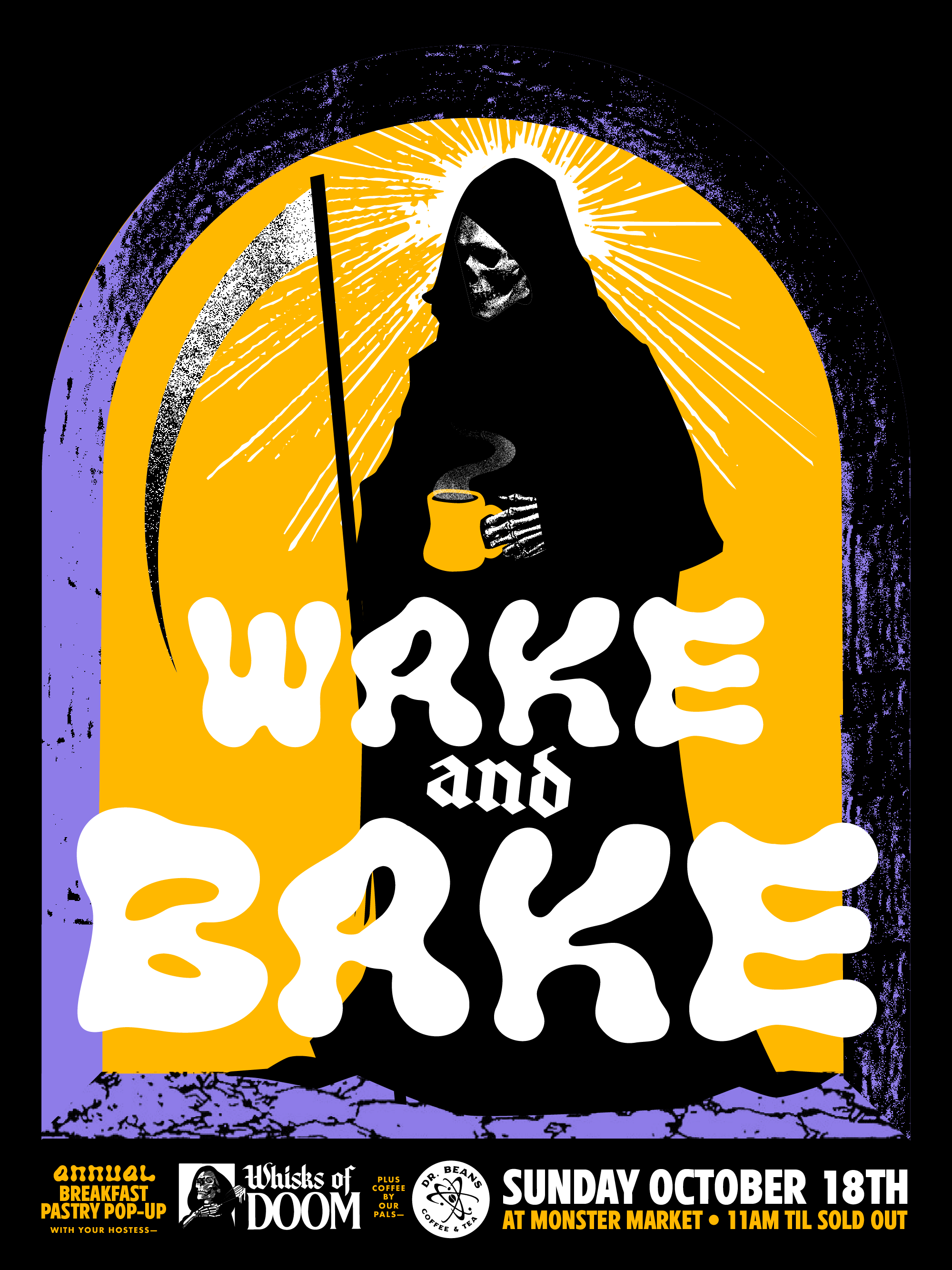 WAKE &amp; BAKE with Whisks of Doom