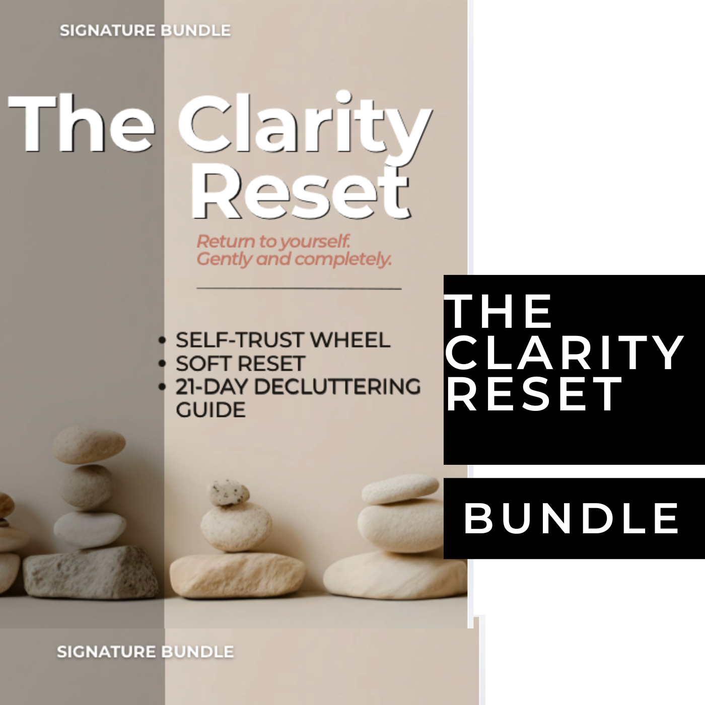 The Clarity Reset Bundle | Self-Trust & Inner Peace Tools