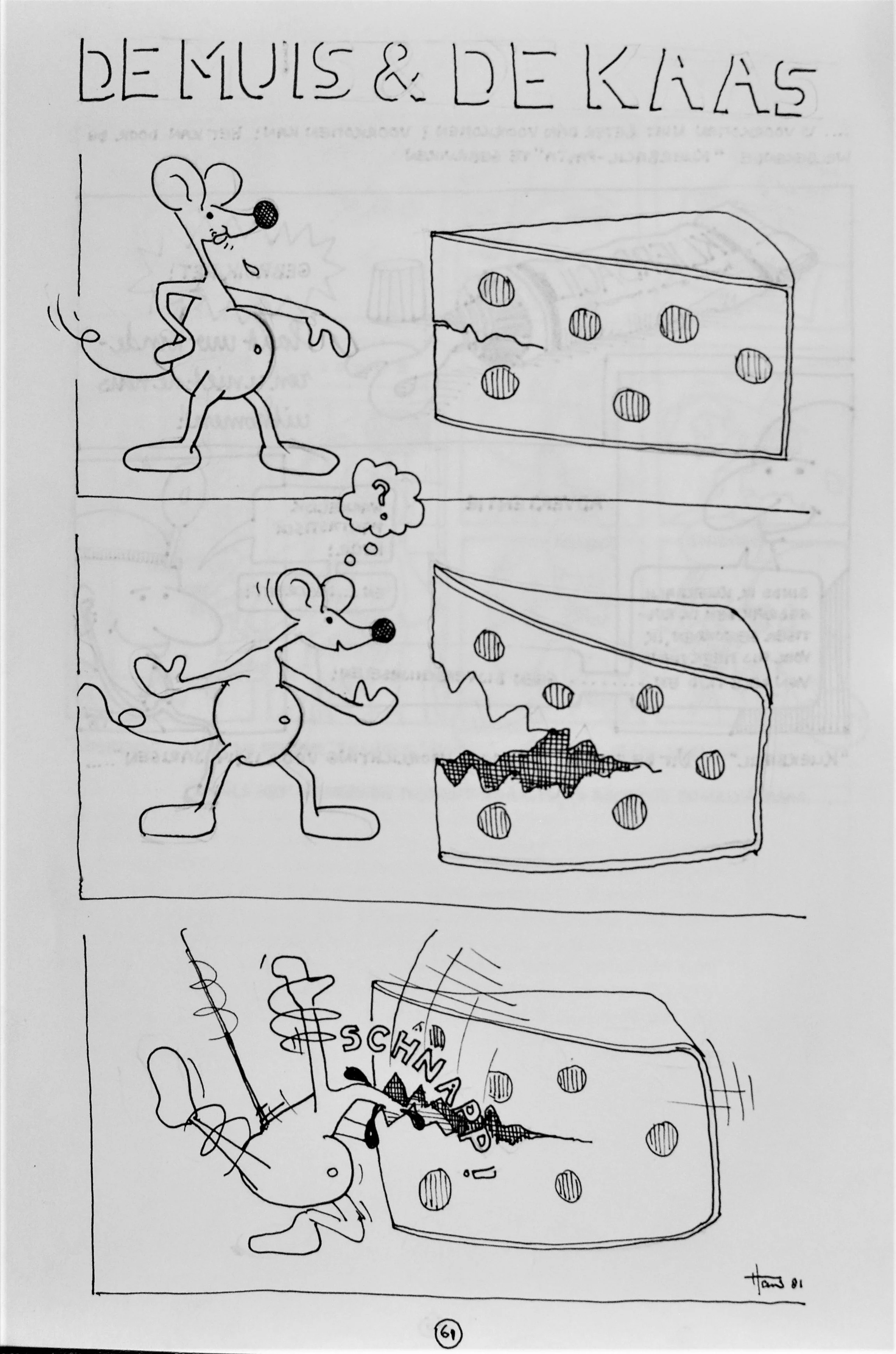 1981, De muis & de kaas
