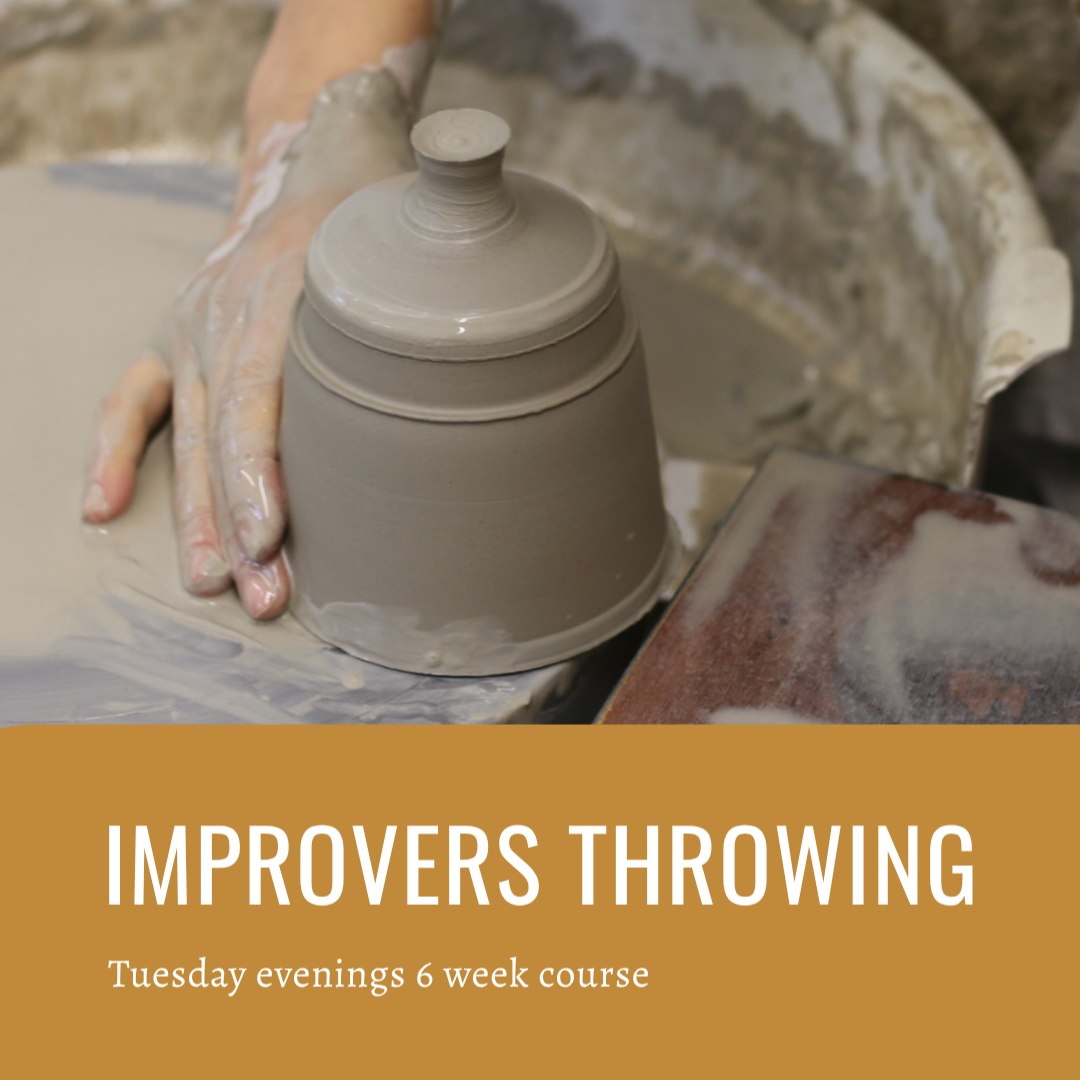 Improvers Throwing - Tuesday 5th January 6.30pm - 9pm