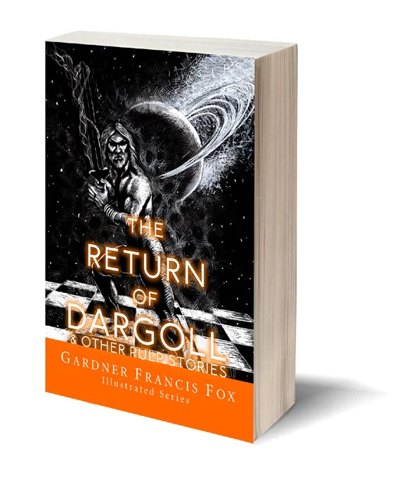 SOFTCOVER - The Return of Dargoll & Other Pulp Stories - Illustrated - 002