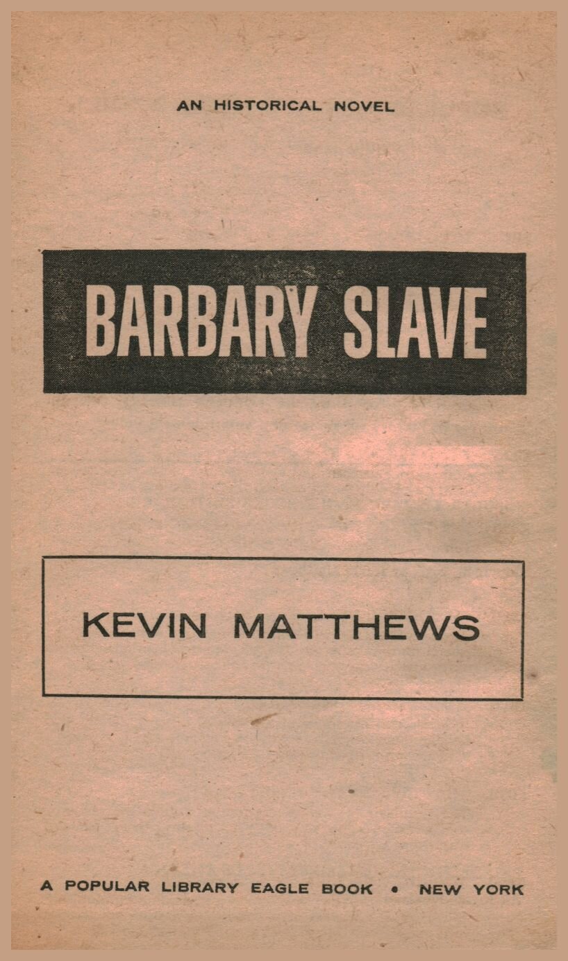 Barbary Slave Kevin Matthews Gardner F Fox 004.jpg