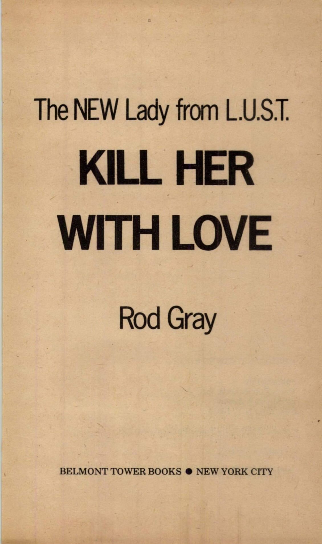 Kill Her with Love Rod Gray Gardner F Fox 004.jpg