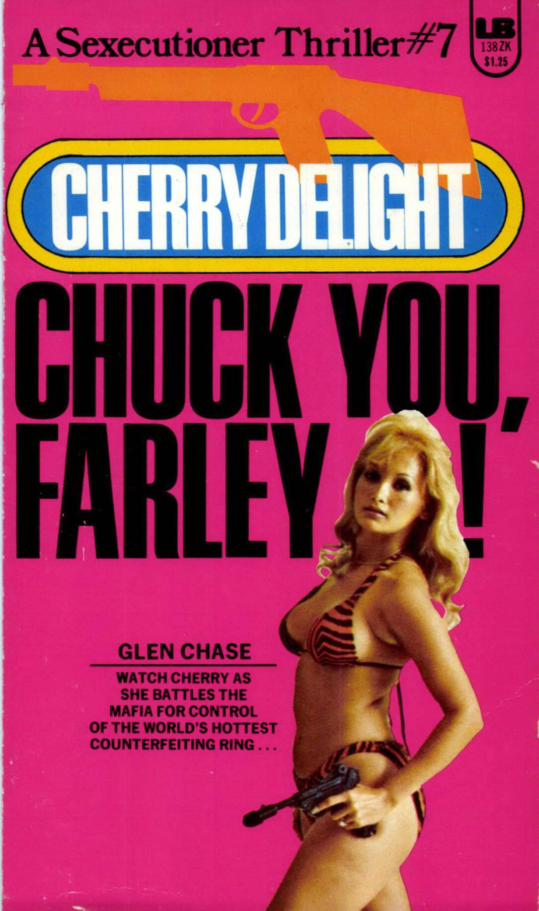 Chuck You, Farley! Glen Chase Gardner F Fox 001.jpg