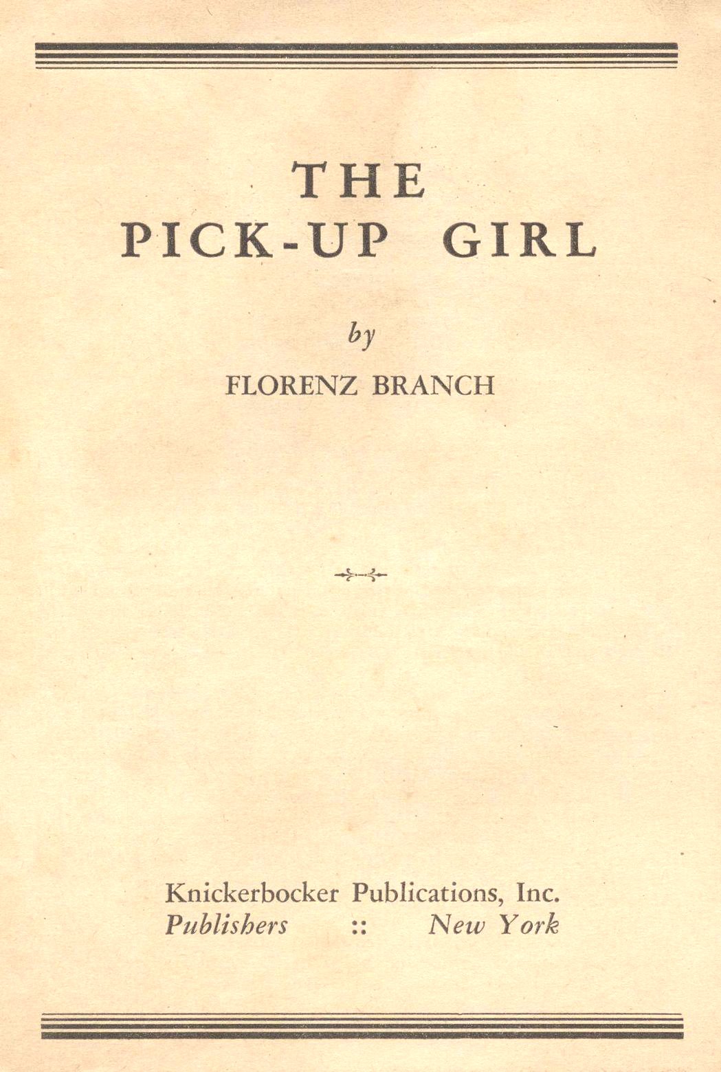 The Pick-Up Girl by Florenz Branch page 003.jpg