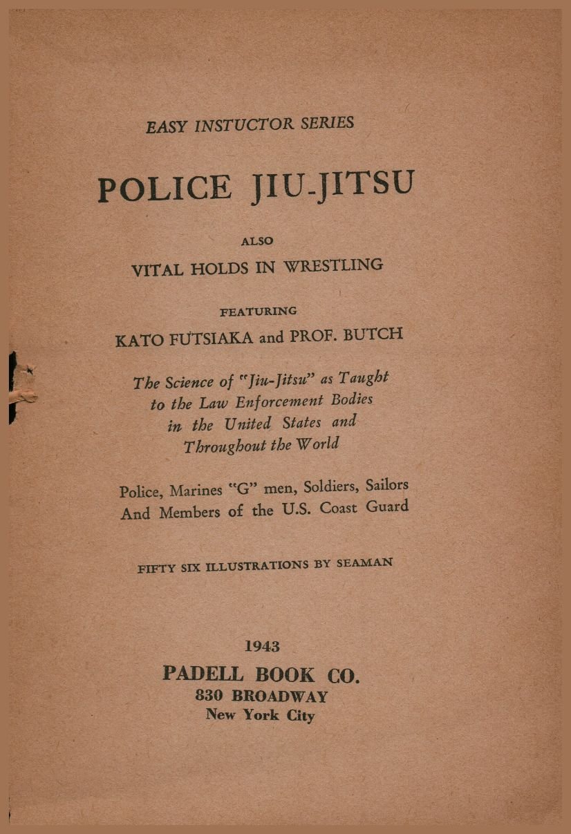 Police Jiu-Jitsu by Kato Futsiaka page 03.jpg