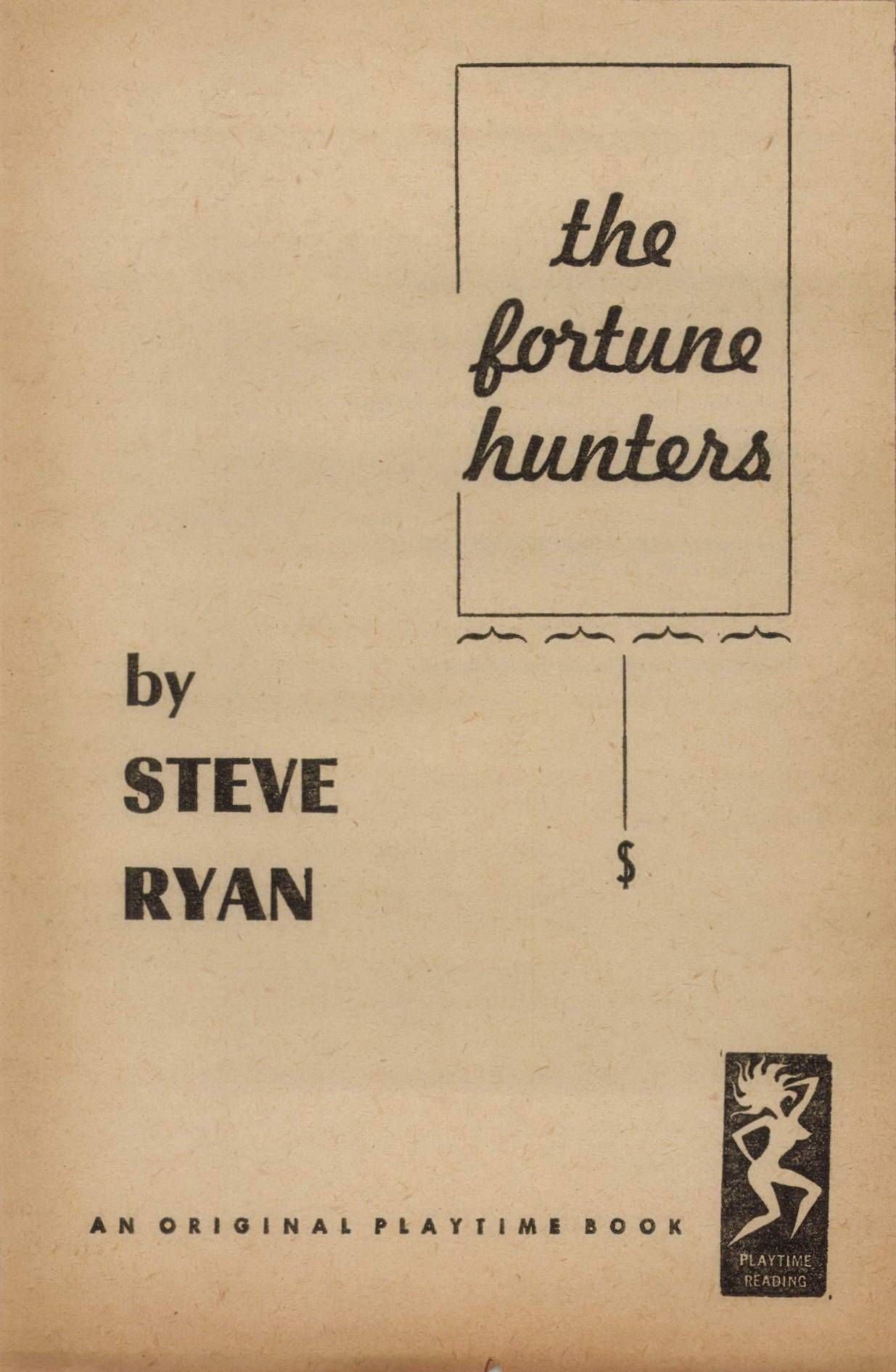 The fortune hunter Steve Ryan 004.jpg