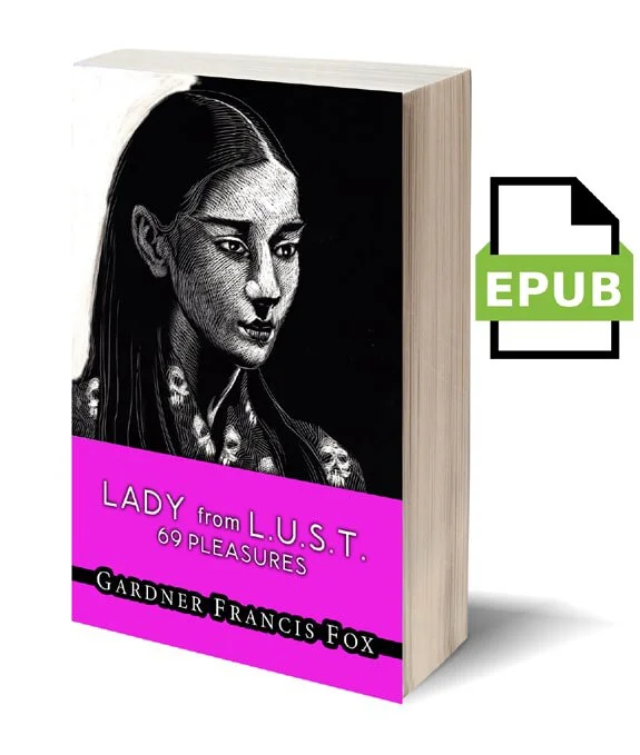 69 Pleasures - Lady from L.U.S.T. #3 - Vintage Sleaze EPUB eBook - 058