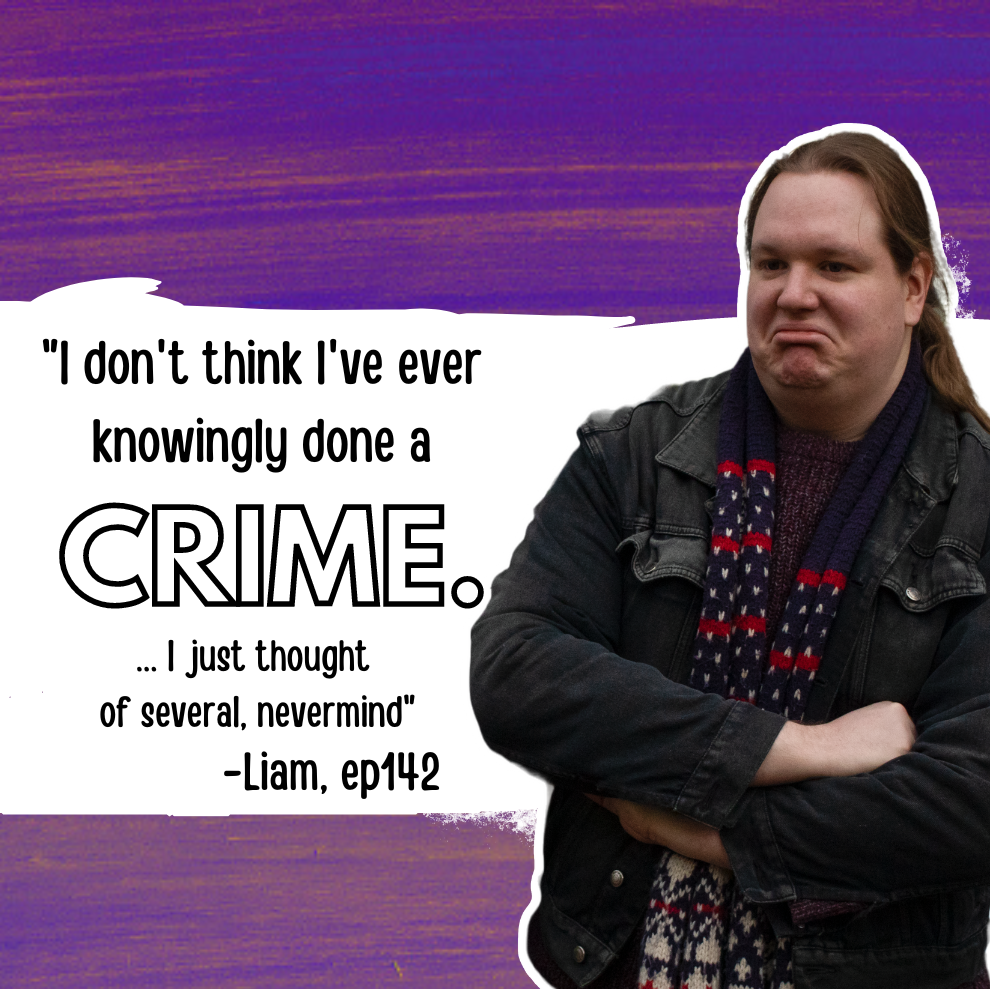 ep142 liam quote.png