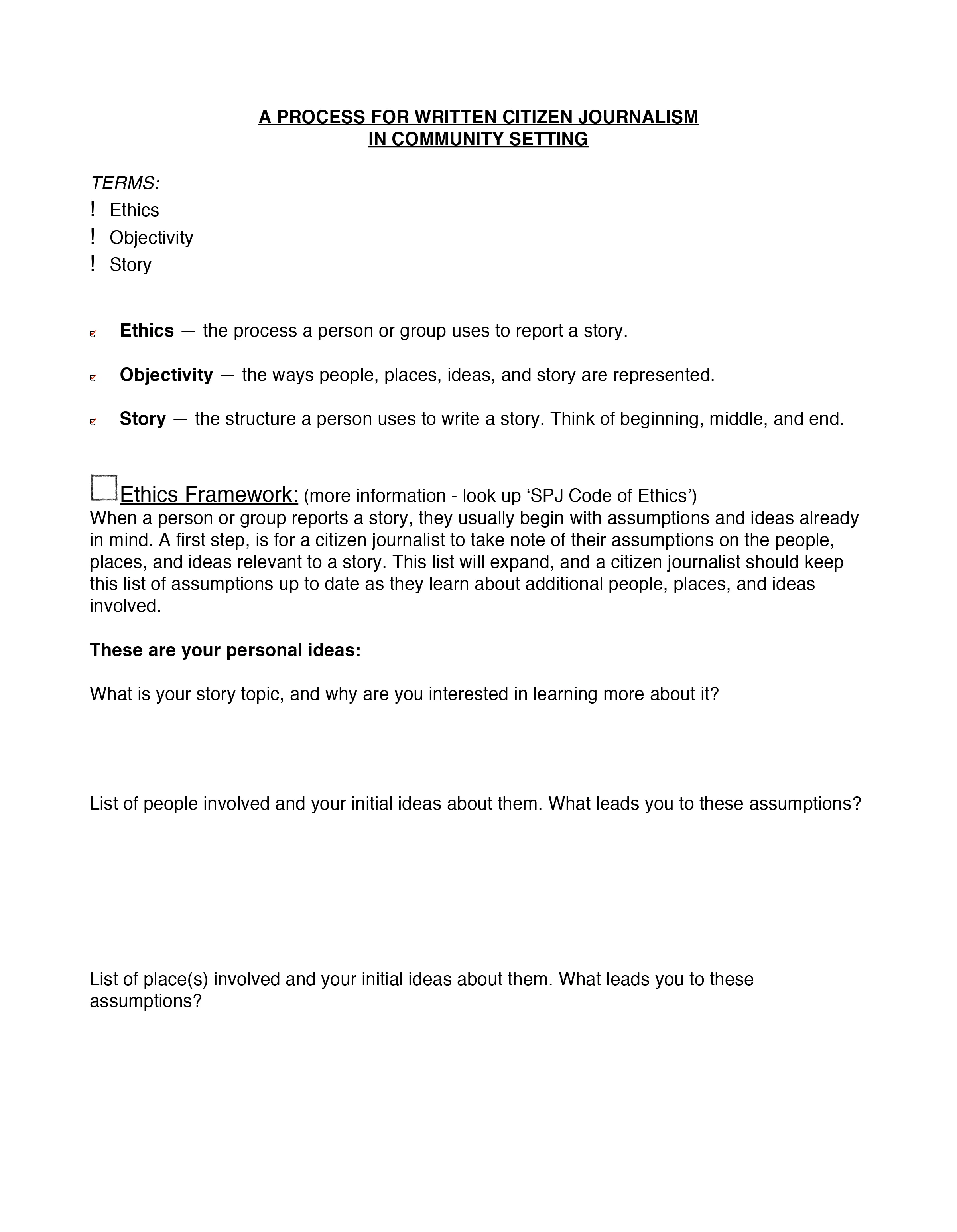 Citizen Journalism Process 1 of 2