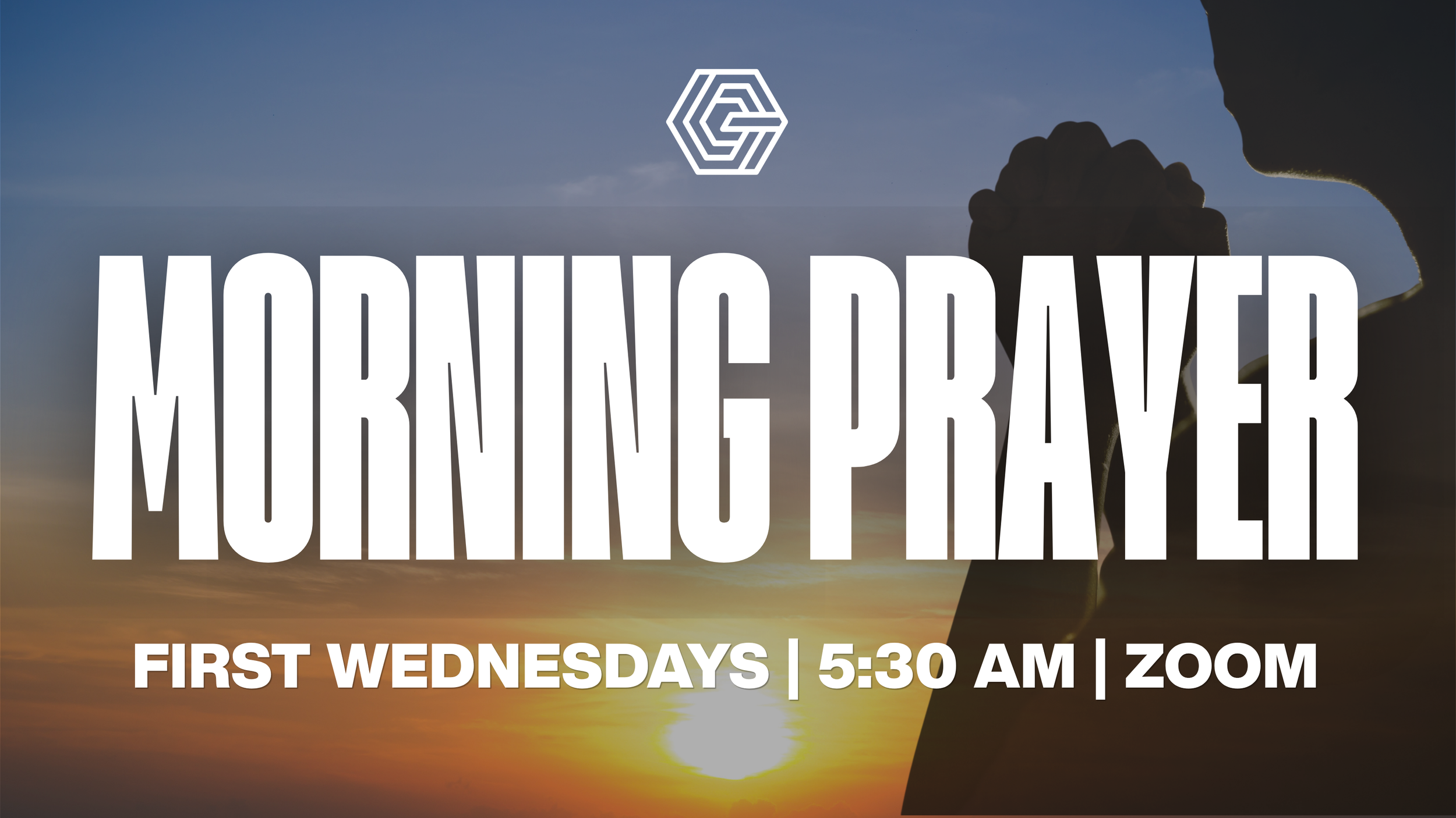 EARLY MORNING PRAYER