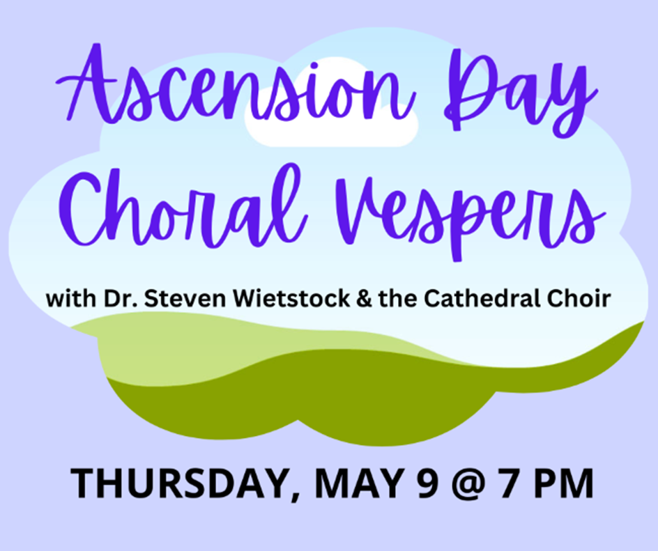 Ascension Day Choral Vespers.png