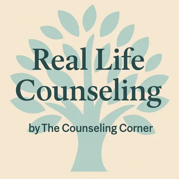 real life counseling podcast