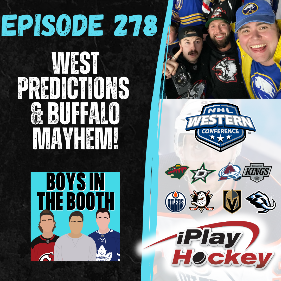 West Playoff Predictions &amp; Mayhem in Buffalo!