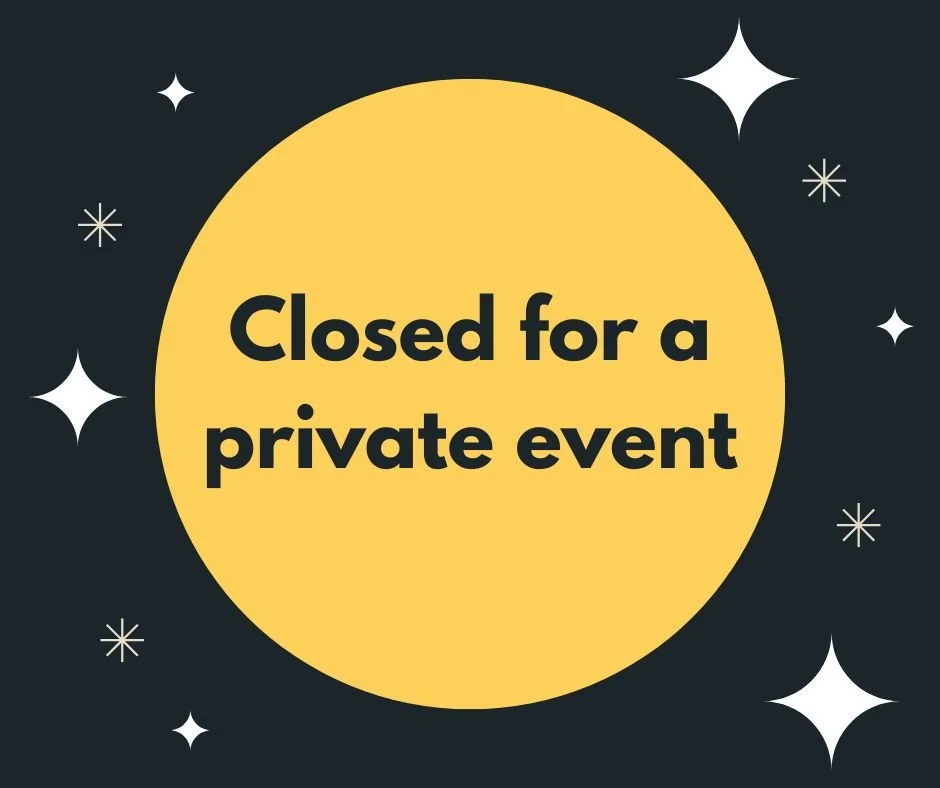 Closed for a Private Event