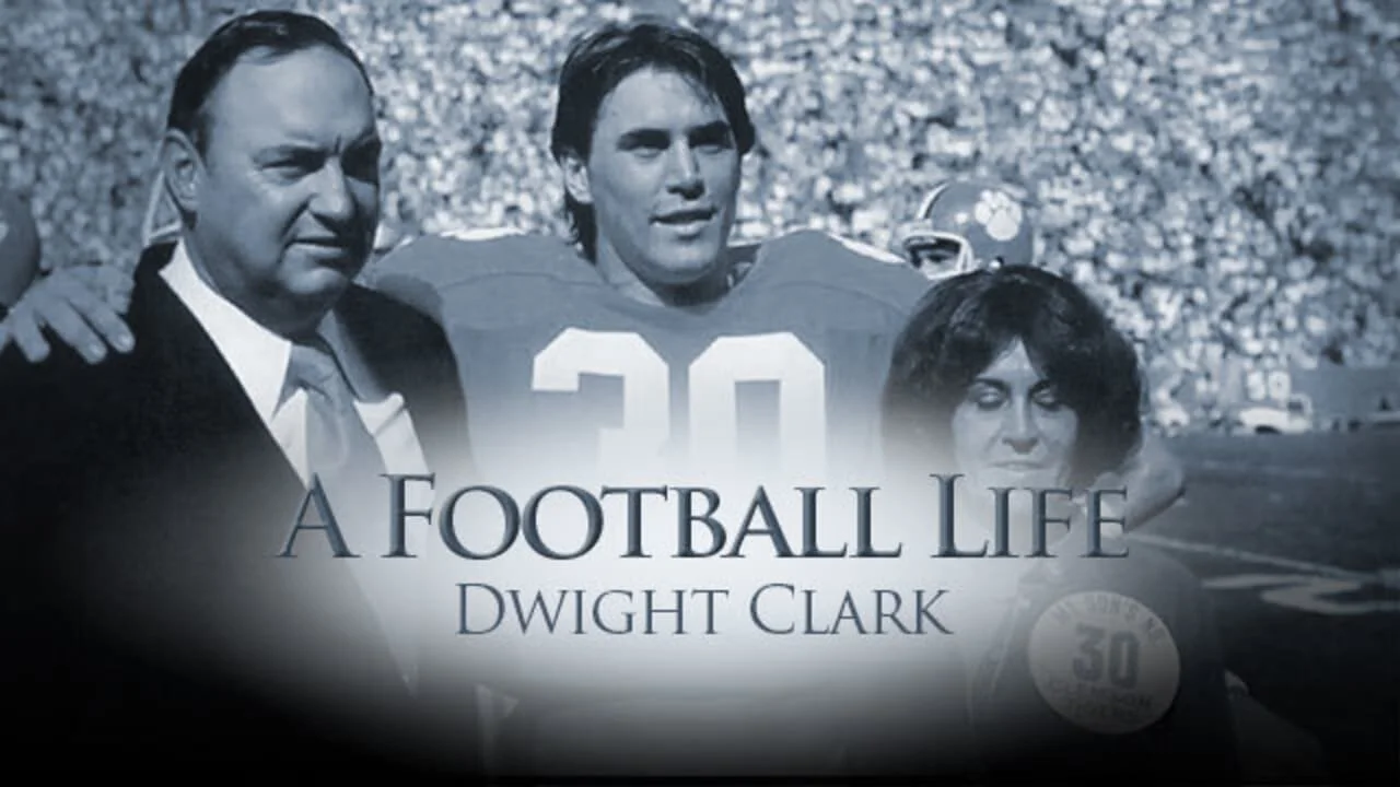 A Football Life - Dwight Clark