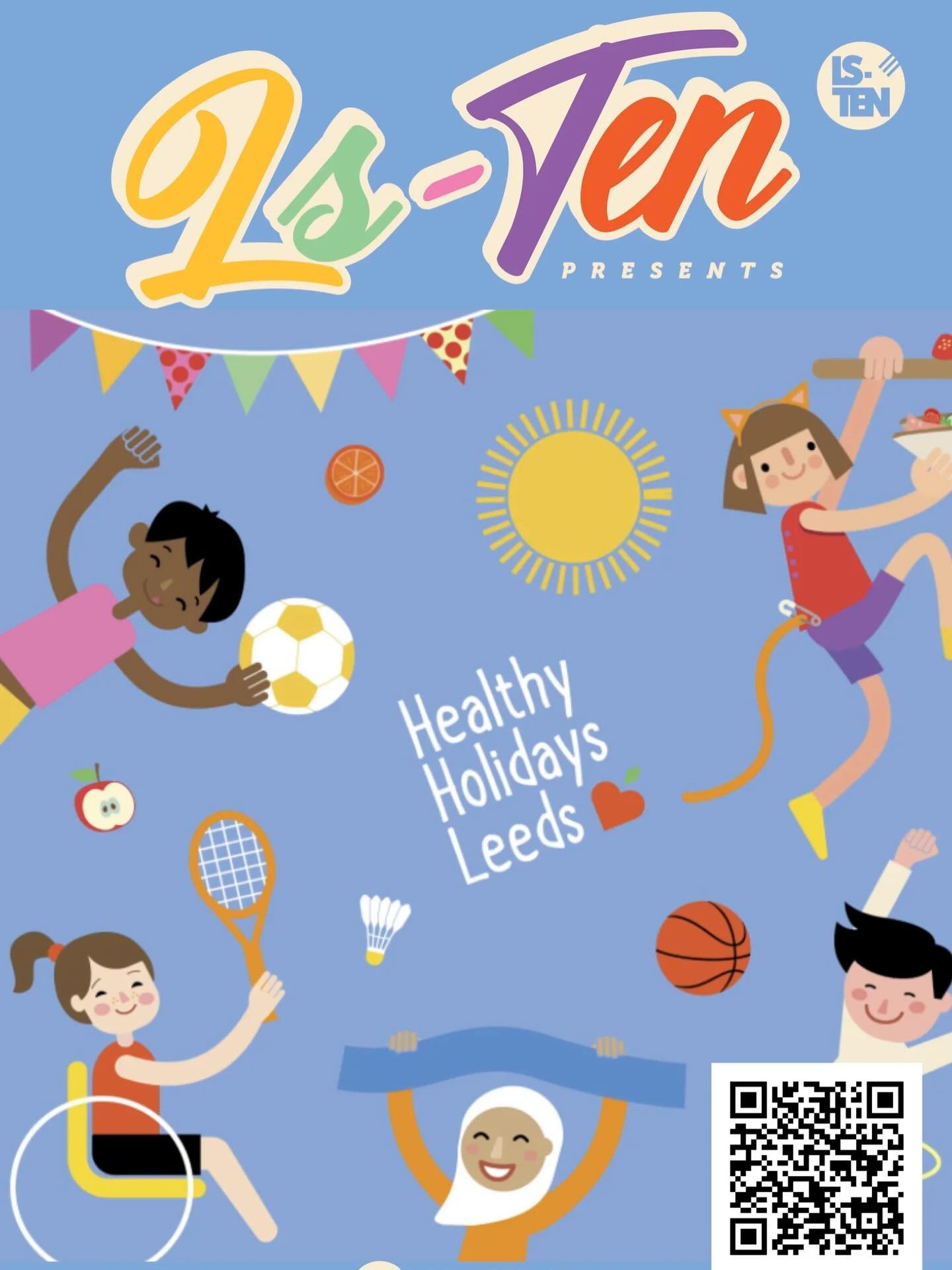 LS-TEN Healthy Holidays is back! ☀️🕶️

We have been lucky enough to be funded through Leeds Community Fund to run a number of Free Get Active Camp Sessions for young people in Leeds!

✨These sessions are for young people aged 6 to 15 who currently r