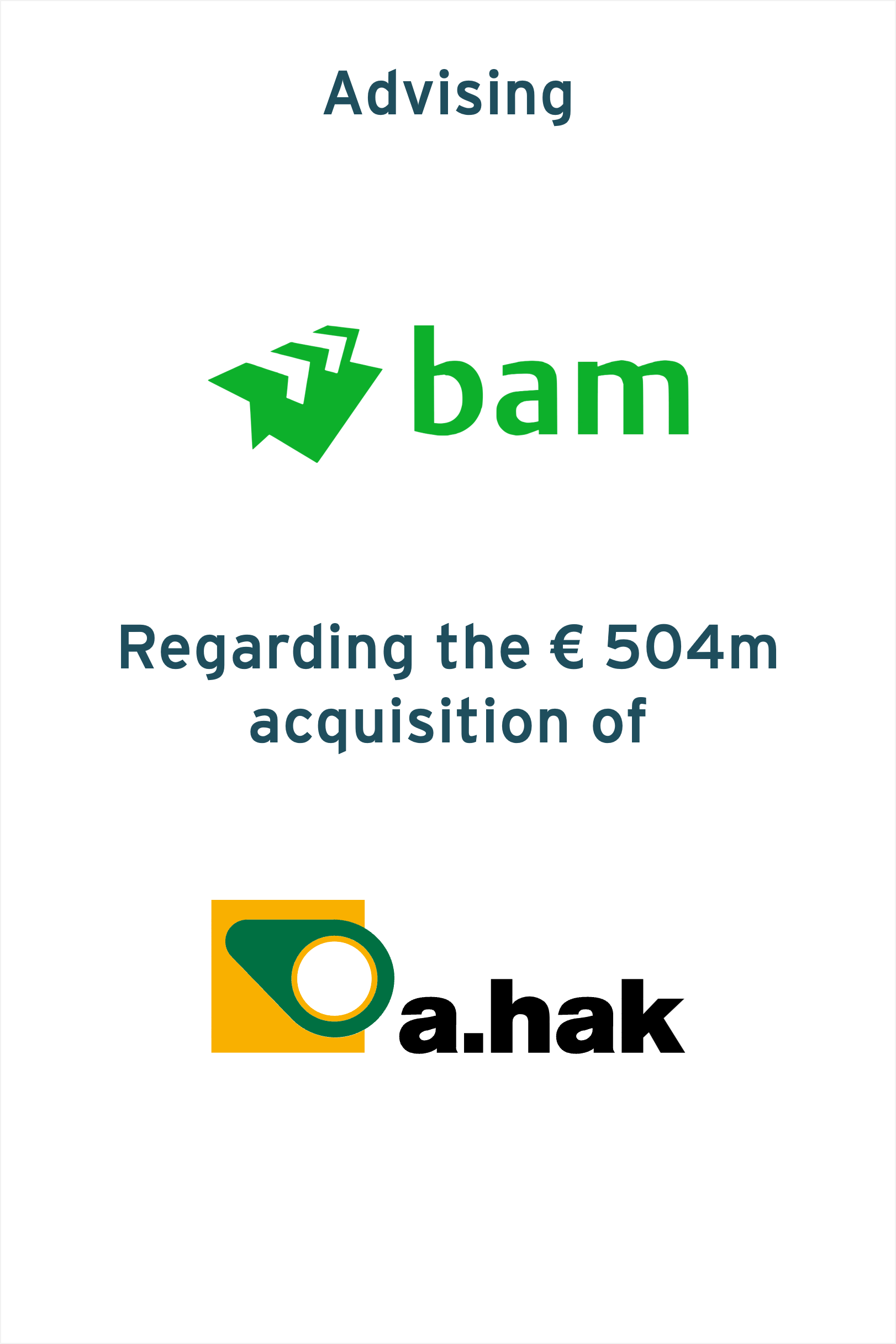 BAM acquires A.Hak for a total consideration of € 504m