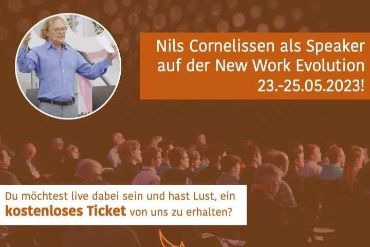 New Work Evolution 2023 - Freikarten zur Messe und Nils' Keynote