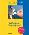 Psychologie für den Beruf – Haufe, B. von der Linde &amp; Dr. Svea von Hehn
