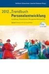 Eine gute Strategie kennt keine schlechten Zeiten – Trendbuch Personalentwicklung / Luchterhand, H. Heidegger, A. Komm &amp; Dr. Svea von Hehn