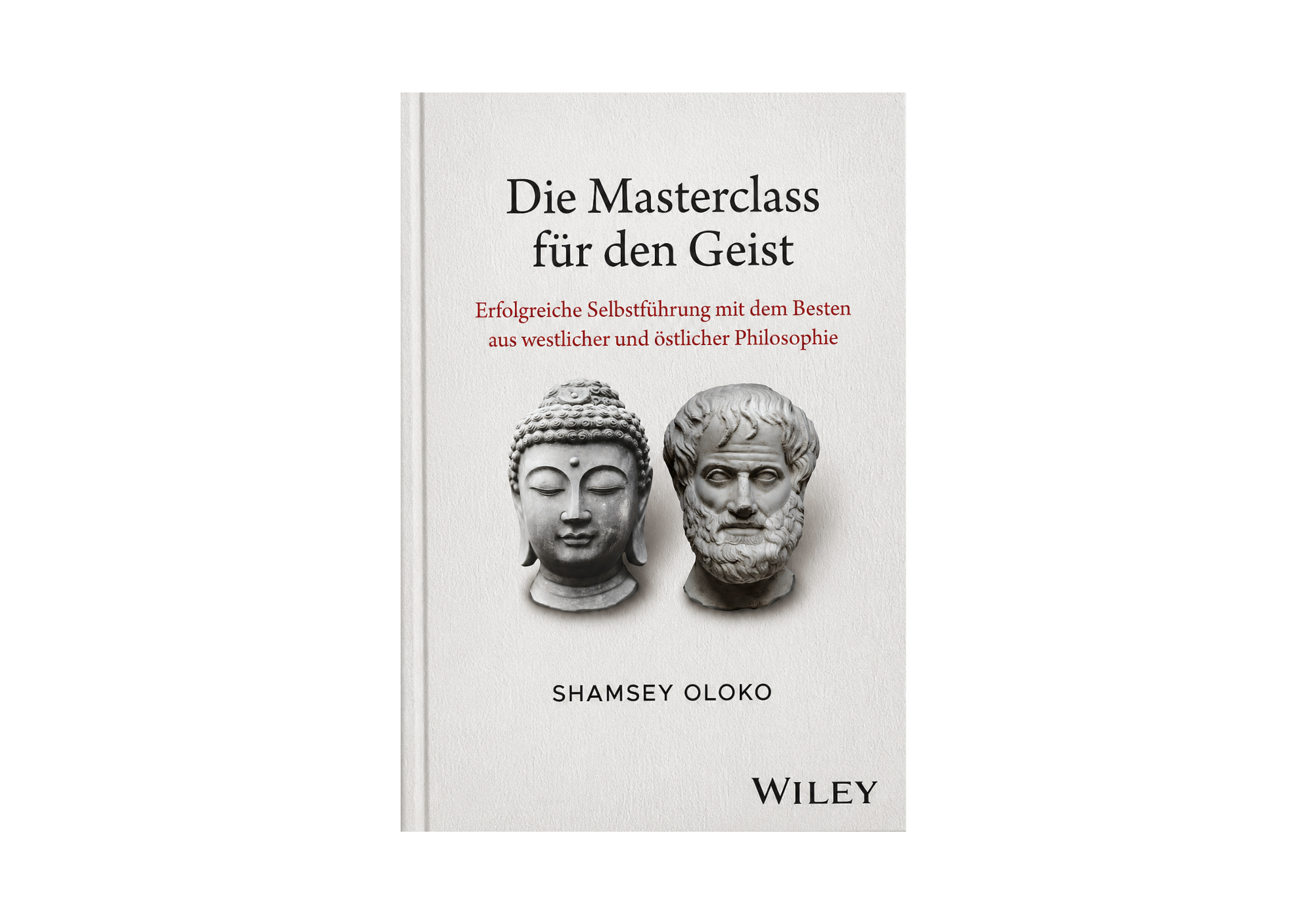 Jetzt erschienen: "Die Masterclass für den Geist" von Shamsey Oloko