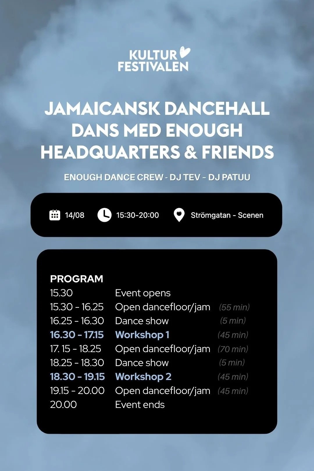 Schedule of Enough HQ & Friends taking over at Kulturfestivalen