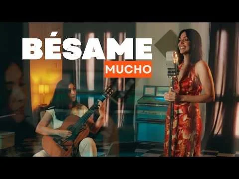 Bésame Mucho