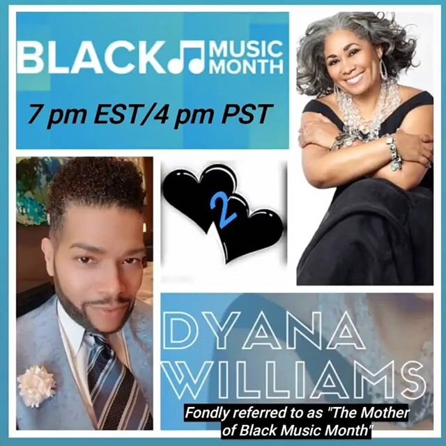 Family,&nbsp; Join me Tomorrow as I continue my , &quot;#💙2💙 Chats w/Derrick&quot;!!! My Special Guest will be, Entertainment Powerhouse and Music Activist, @dyanawilliams , one of the co-founders of June, Black Music Month, who is Fondly referred 