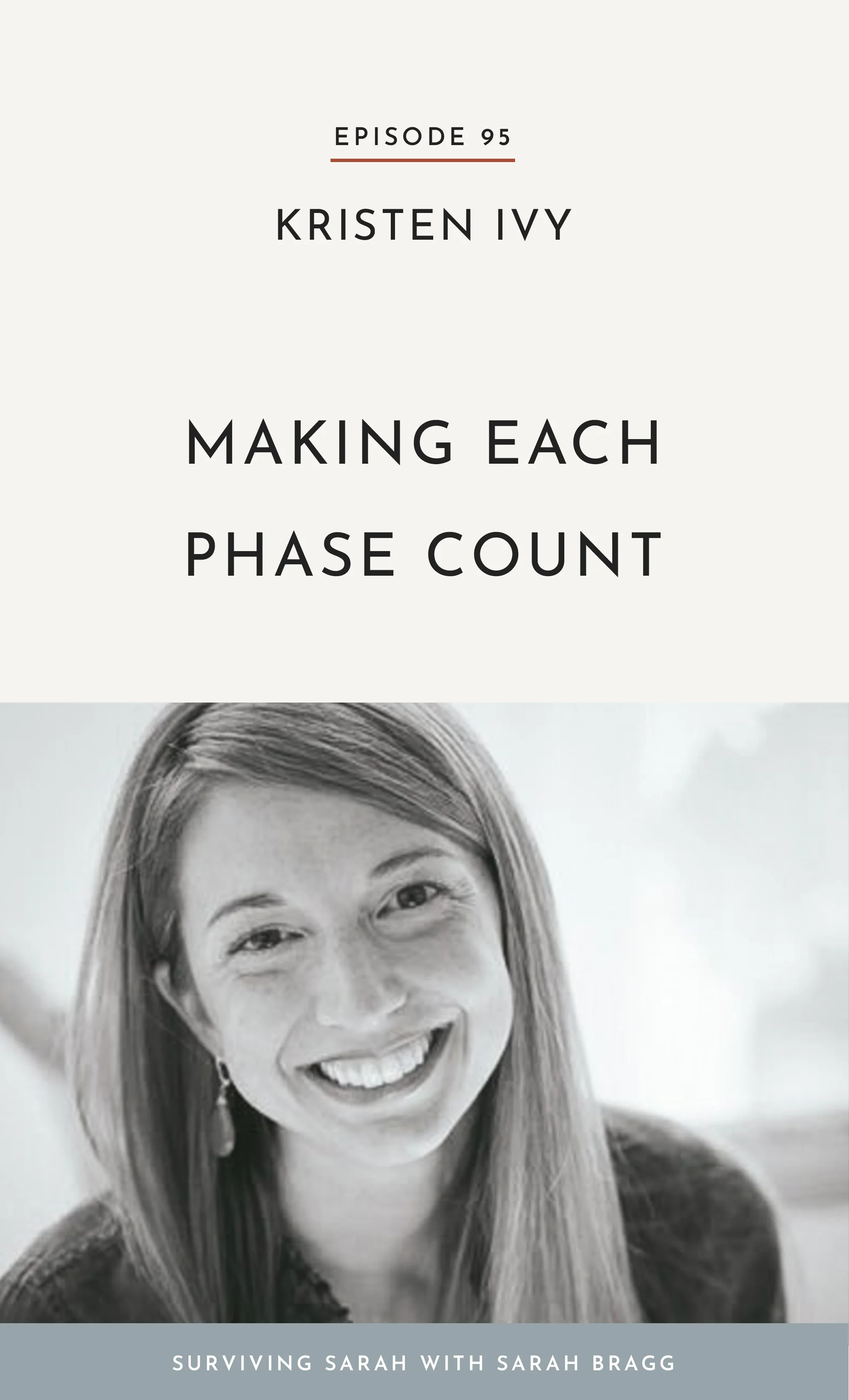 Episode 95: Kristen Ivy