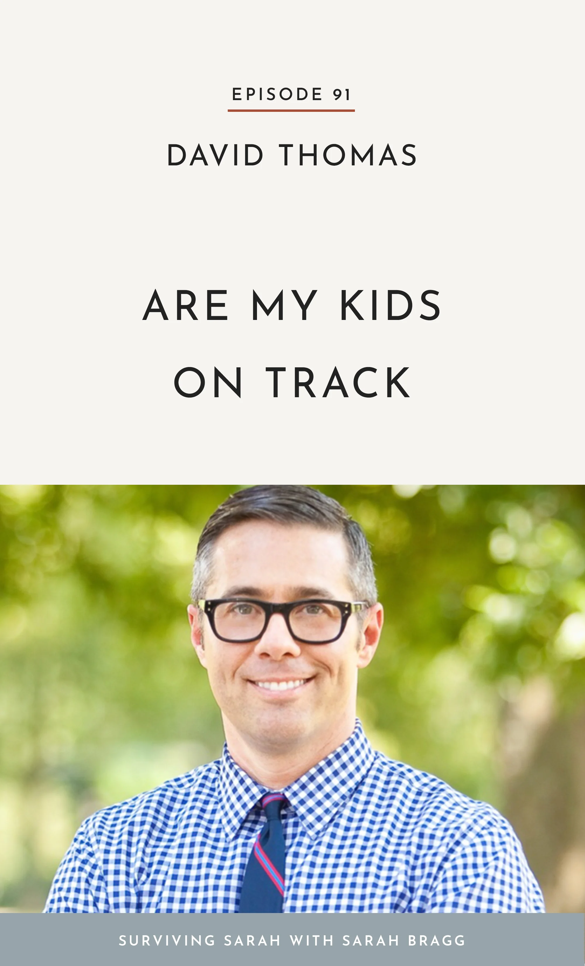 Episode 91: David Thomas