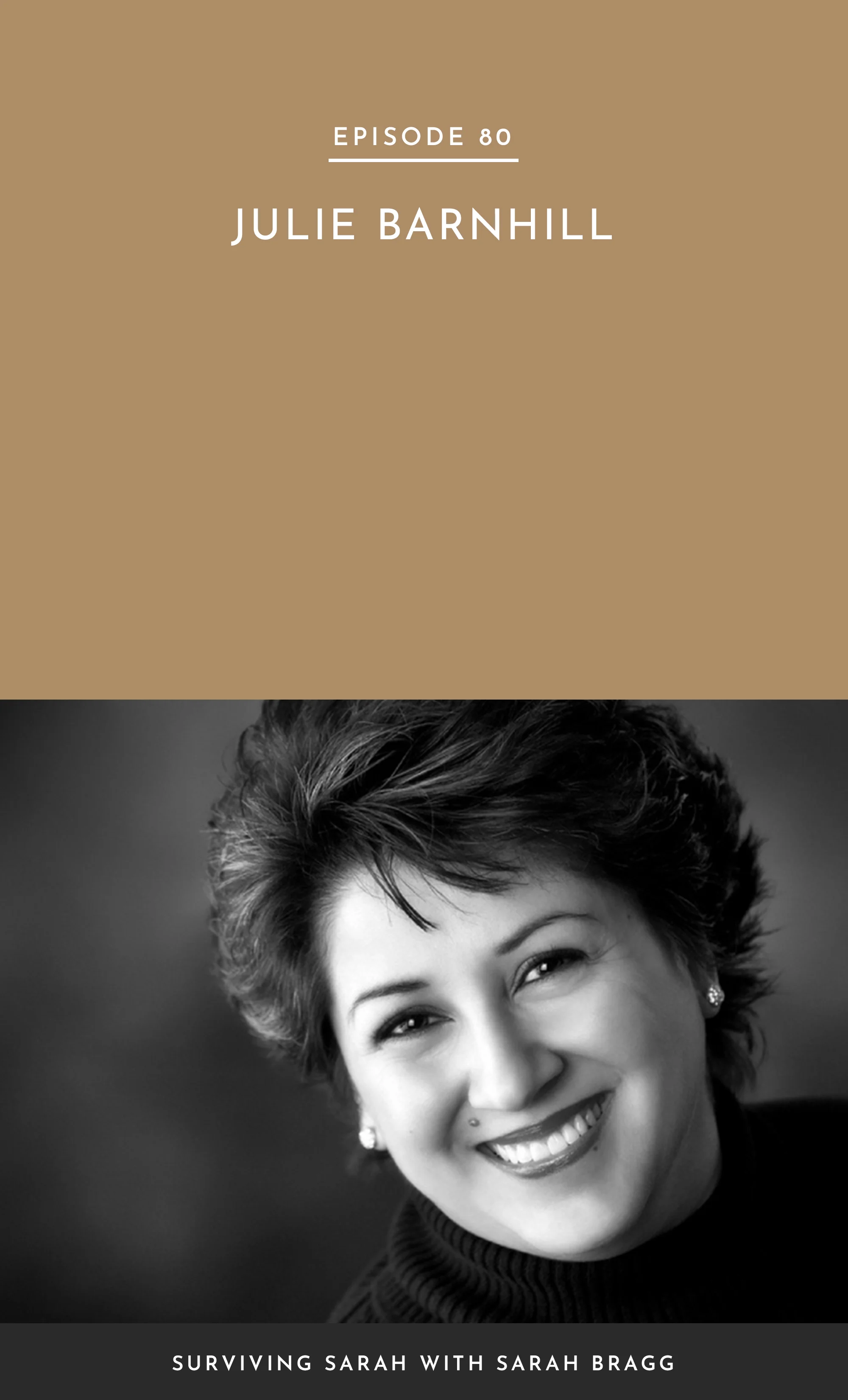 Episode 80: Julie Barnhill
