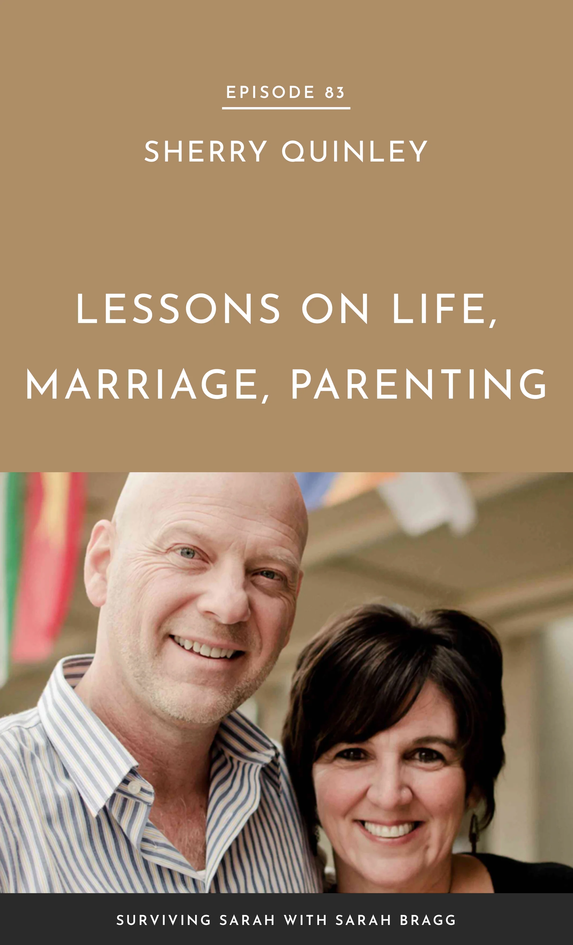 Episode 83: Sherry Quinley