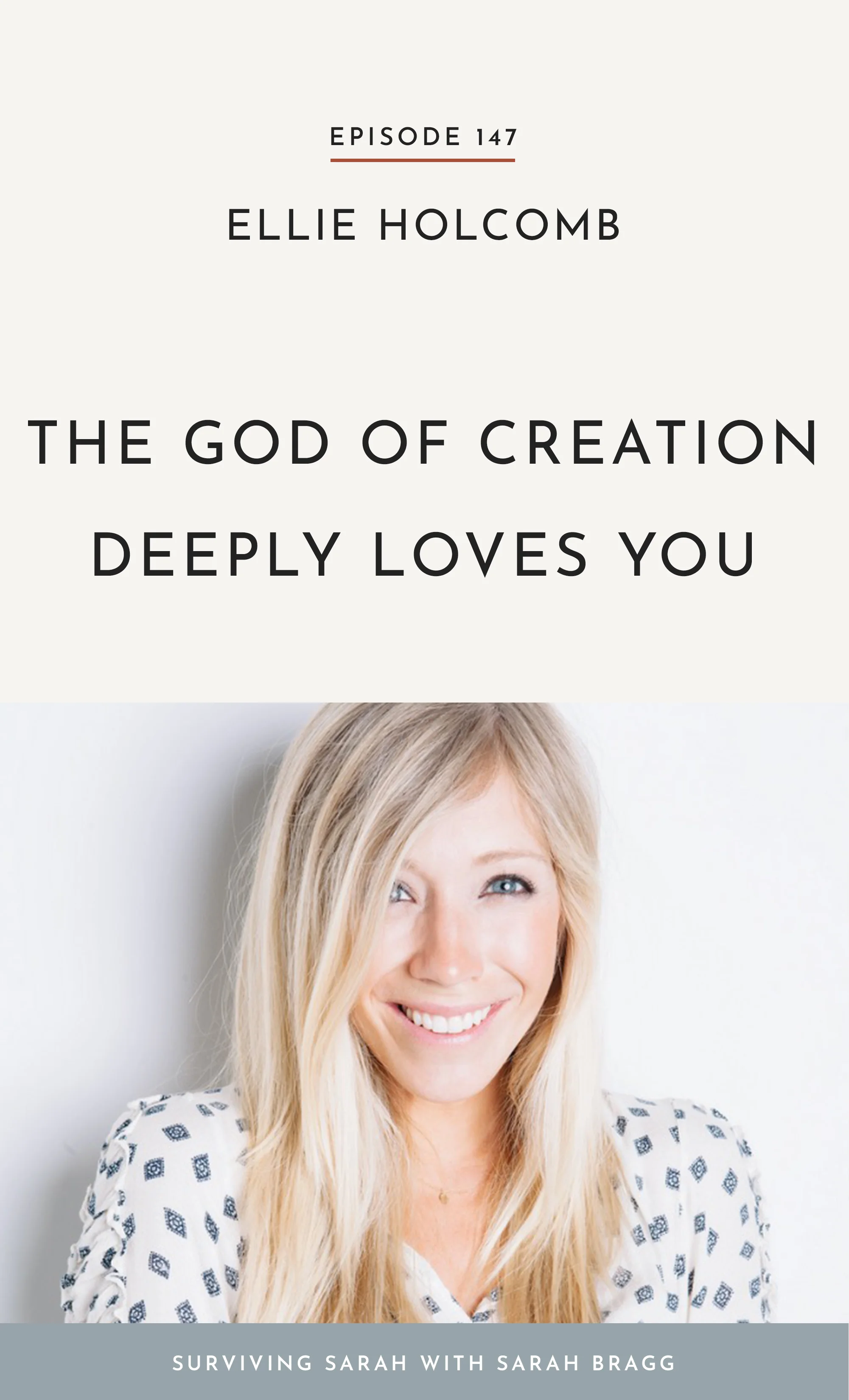 Episode 147: Ellie Holcomb