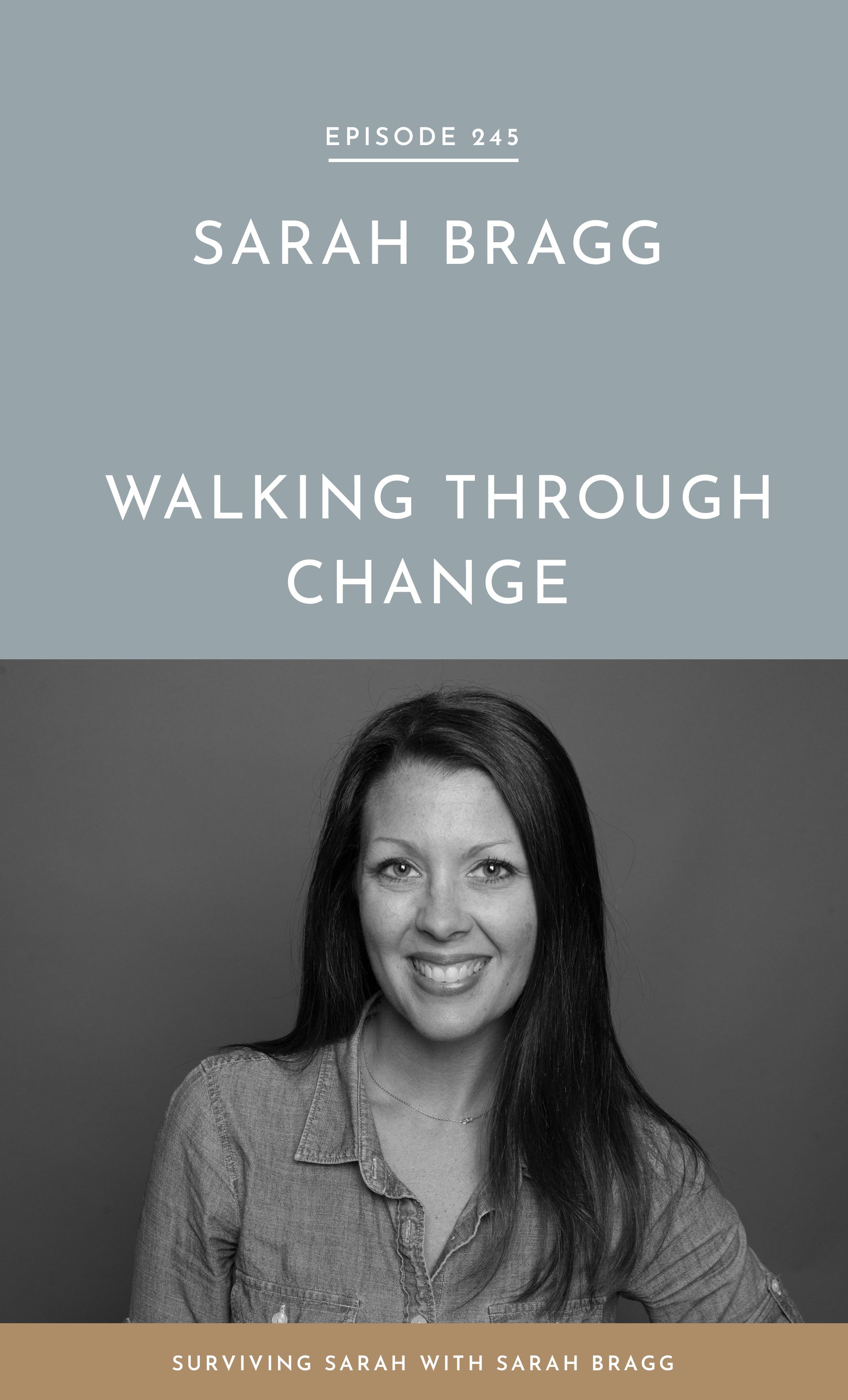 Episode 245: Sarah Bragg