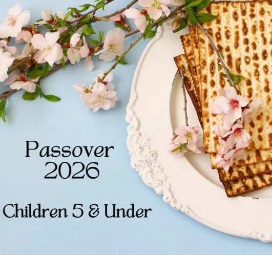 Passover Seder Ticket - Children 5 & Under