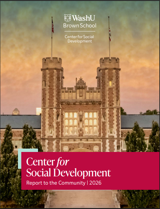 Center for Social Development Report to the Community: 2026