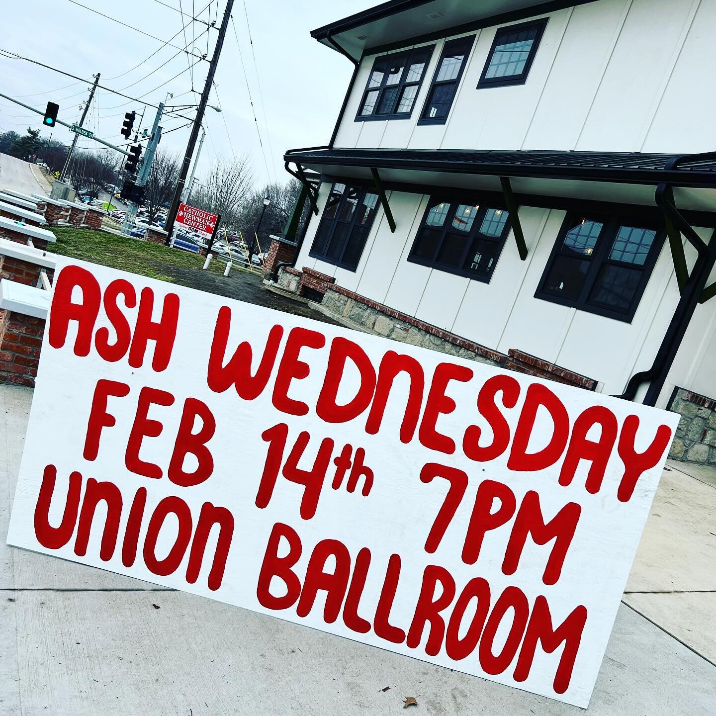 1 week away!! Ash Wednesday February 14th 7pm Union Ballroom!