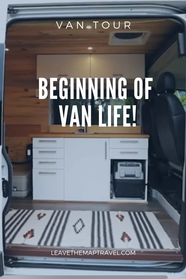 The Beginning of Van Life
