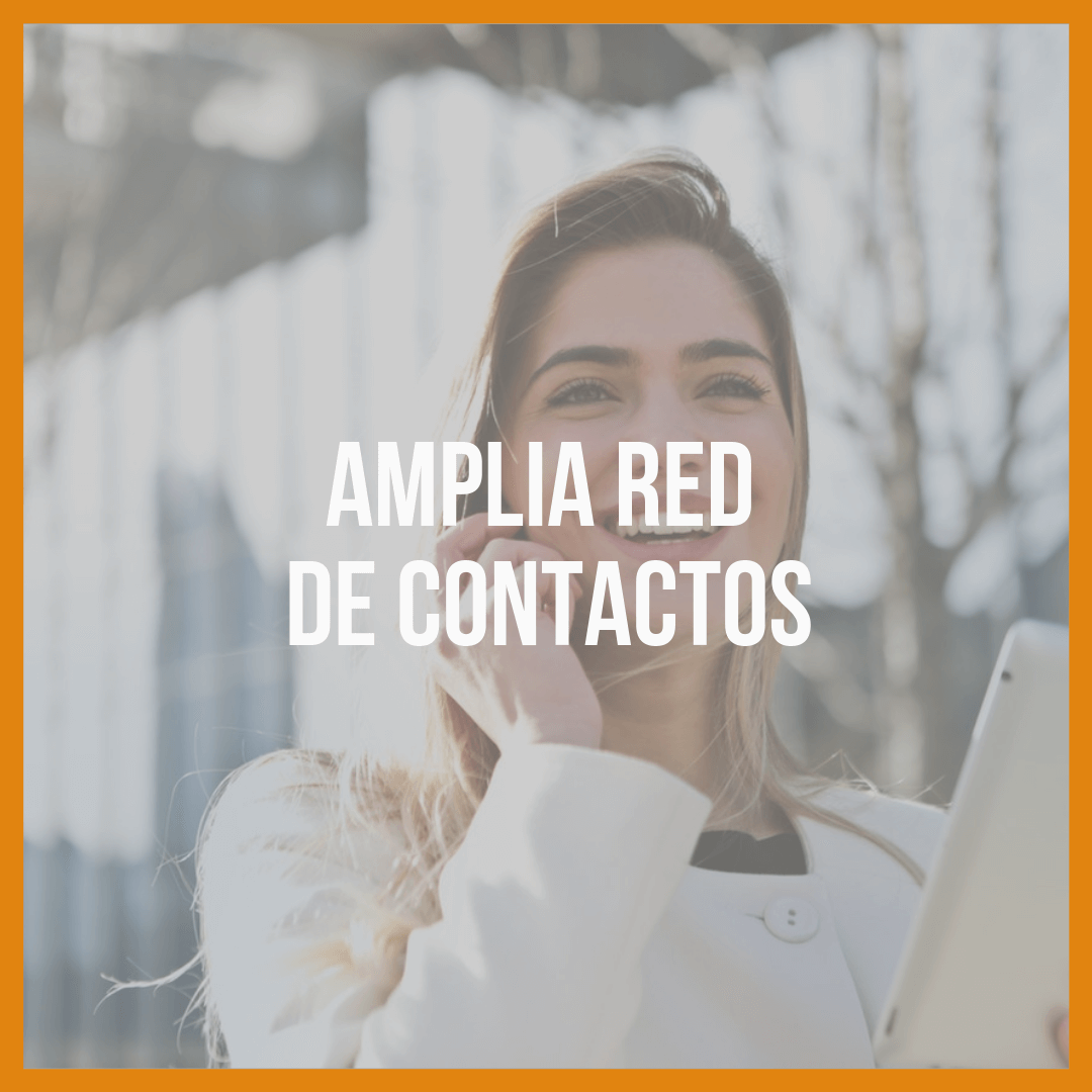 Amplia Red de Contactos
