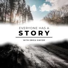 Everyone Has A Story