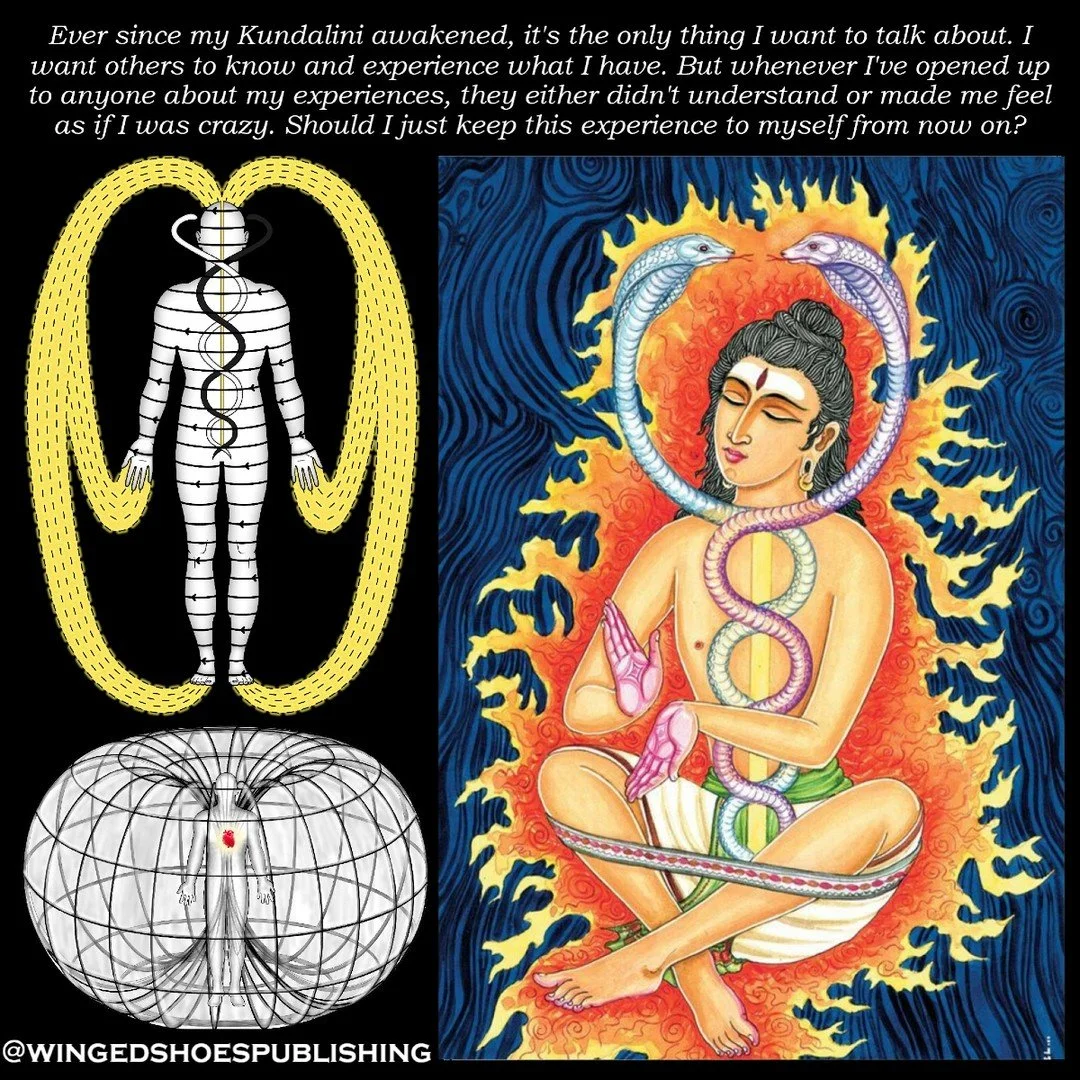"In terms of who you tell you had a Kundalini awakening, I will say to share with 10% of the people in your life and don't share with the other 90%. Sharing by itself has expectations of being understood. The fact is that not even 10% will under