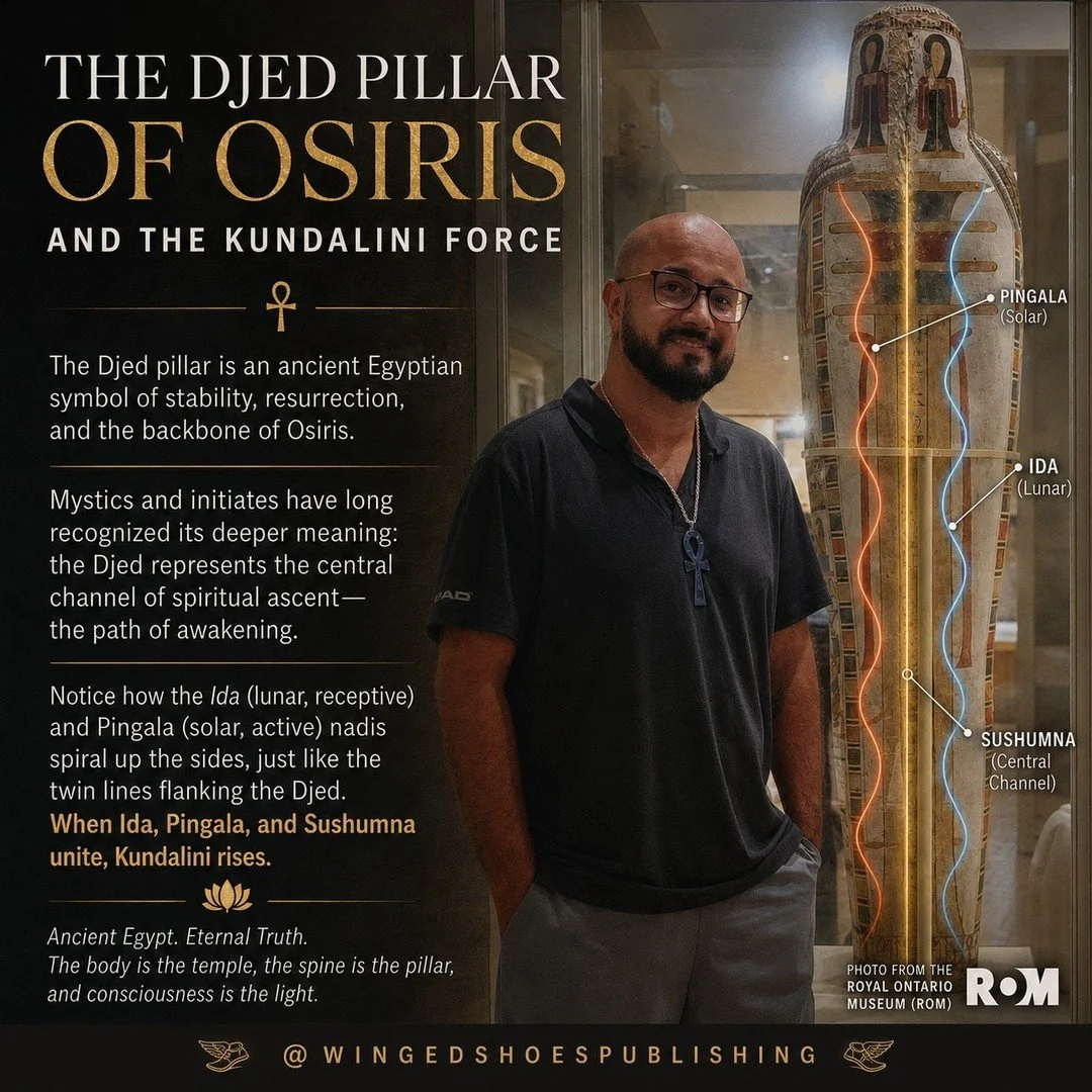 THE DJED PILLAR OF OSIRIS &amp; THE KUNDALINI FORCE

The Djed Pillar was one of the most sacred symbols of Ancient Egypt. Its name means "stability" or "endurance" and it was traditionally associated with the backbone of Osiris, t