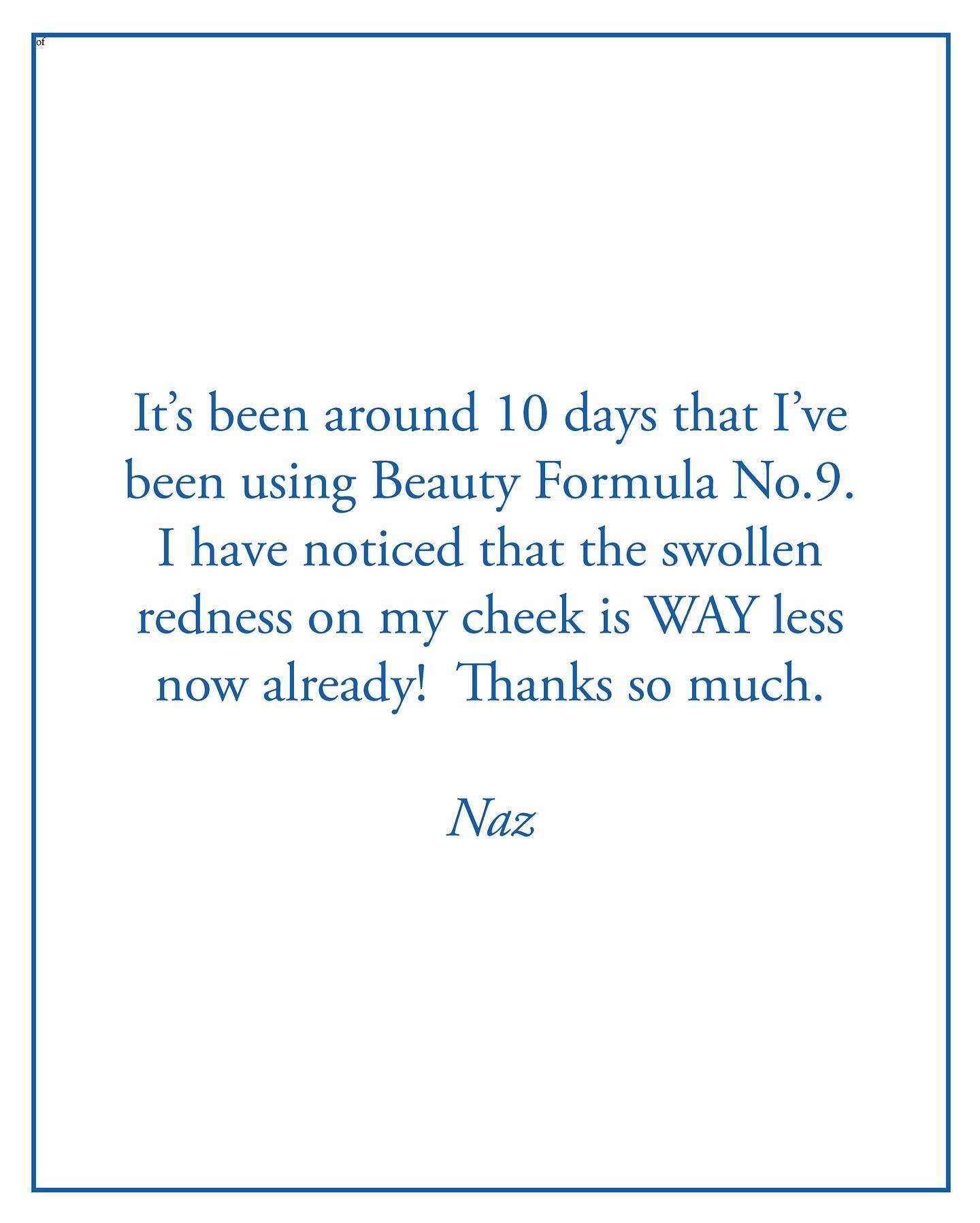 💙Some of the reviews from the participants in the Beauty Formula No.9 rosacea/sensitive trial. 

It was not enough to make something that just removes redness, which is the topical approach to skin care. My aim with this formula was to bring calm an