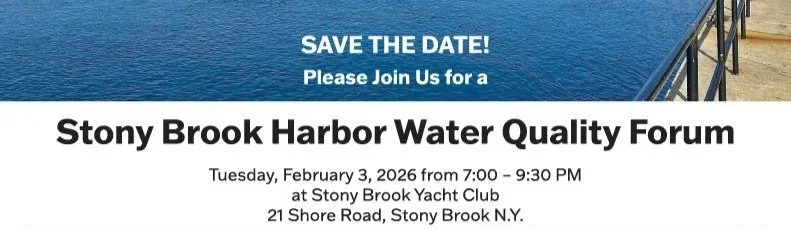 Save the Date! Join us for the Stony Brook Harbor Water Quality Forum!