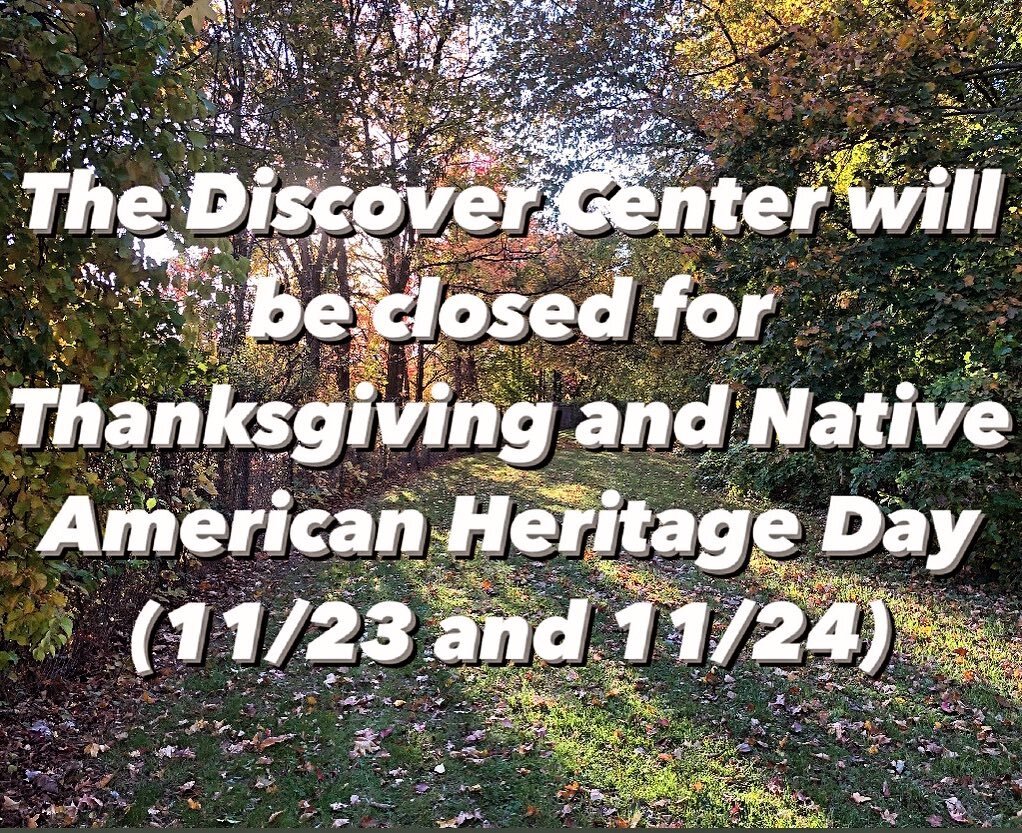 We&rsquo;re certainly thankful for all the guests that have come out to visit The Discovery Center this year! Our grounds will be closed Thursday and Friday, but we look forward to seeing you again this weekend. We&rsquo;ll be open for our regular ho