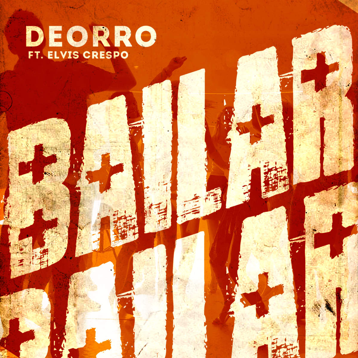 DEORRO–"Bailar"