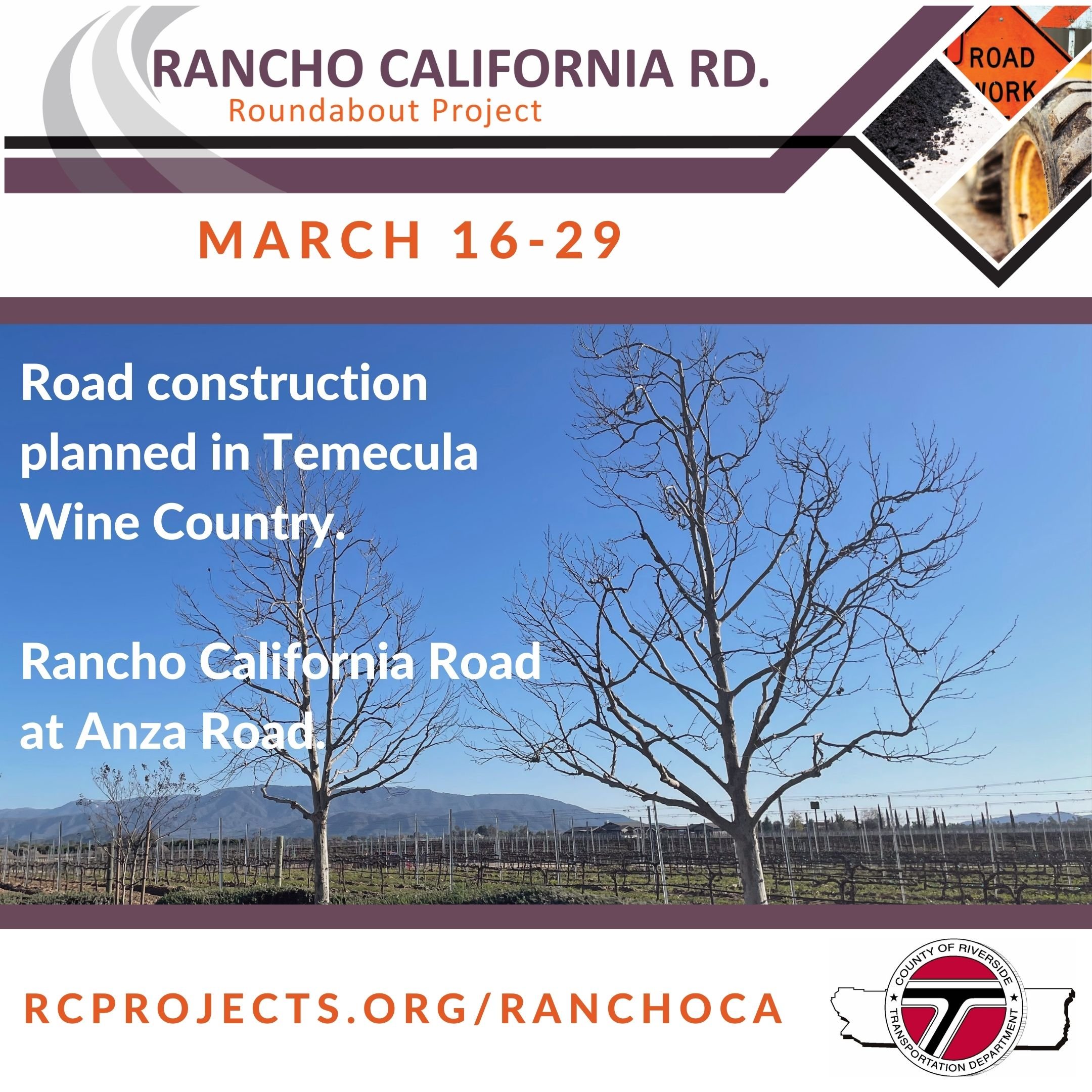 Rancho Ca Road Construction March 16-29